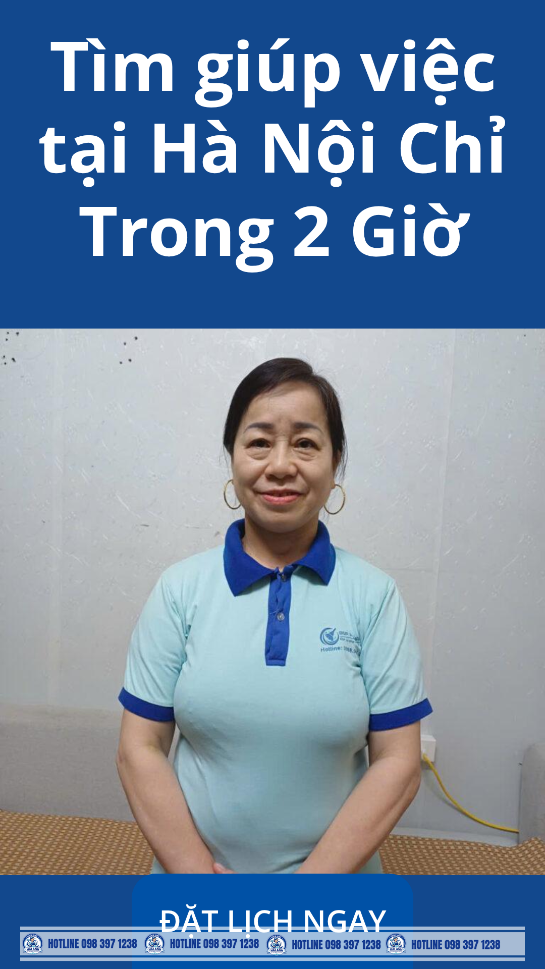 Giúp việc Đan Phượng cùng Hải Anh: hồ sơ xác minh rõ ràng, đào tạo chuẩn Singapore, có mặt trong 2 giờ. Gọi 0983 971 238 để được tư vấn ngay.